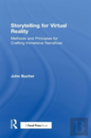 Storytelling For Virtual Reality