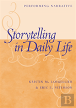 Storytelling In Daily Life