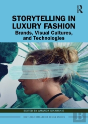 Storytelling In Luxury Fashion
