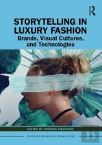 Storytelling In Luxury Fashion