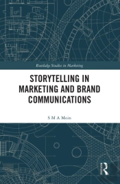 Storytelling In Marketing And Brand Communications