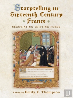 Bertrand.pt - Storytelling In Sixteenth-Century France