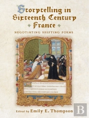 Storytelling In Sixteenth-Century France