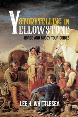 Bertrand.pt - Storytelling In Yellowstone