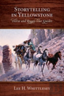 Storytelling In Yellowstone