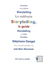 Storytelling, La Méthode