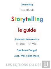 Storytelling ; Le Guide