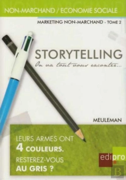 Bertrand.pt - Storytelling ; Marketing Non Marchand Tome 2