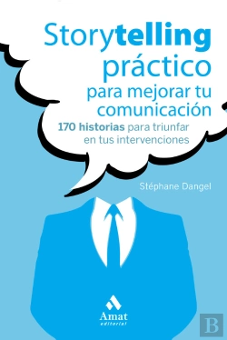 Bertrand.pt - Storytelling Práctico Para Mejorar Tu Comunicación