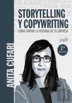 Storytelling Y Copywriting. Cómo Contar La Historia De Tu Empresa