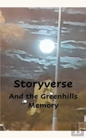 Storyverse And The Greenhills Memory