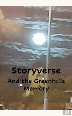 Bertrand.pt - Storyverse And The Greenhills Memory
