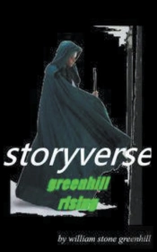 Storyverse Greenhill Rising