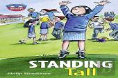 Storyworlds Bridges Stage 11 Standing Tall (Single)