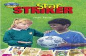 Storyworlds Bridges Stage 12 Star Striker (Single)