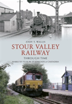 Bertrand.pt - Stour Valley Railway Through Time
