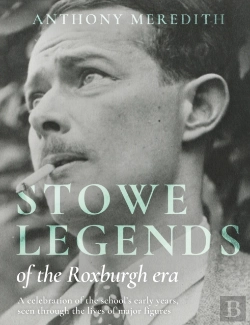 Bertrand.pt - Stowe Legends Of The Roxburgh Era