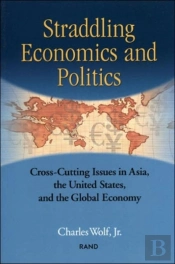 Straddling Economics And Politics
