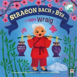 Bertrand.pt - Straeon Bach Y Byd: Yr Hen Wraig / Old Woman