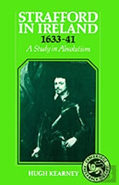 Strafford In Ireland 1633â€“1641