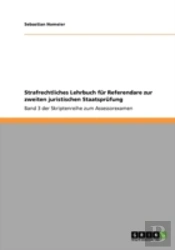 Strafrechtliches Lehrbuch Far Referendare Zur Zweiten Juristischen Staatsprafung