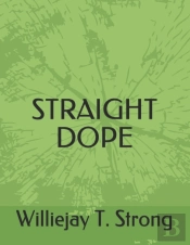 Straight Dope