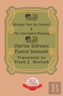 Straight From The Convent & The Interrupted Wedding