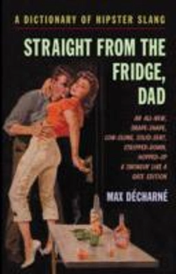 Bertrand.pt - Straight From The Fridge, Dad