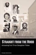 Straight From The Hood