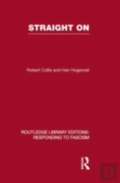 Straight On (Rle Responding To Fascism)