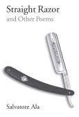 Straight Razor And Other Poems
