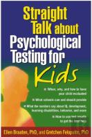 Straight Talk About Psychological Testing For Kids