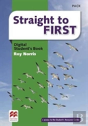 Straight To First Digital Student'S Book Pack