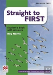 Straight To First Student'S Book With Answers Premium Pack
