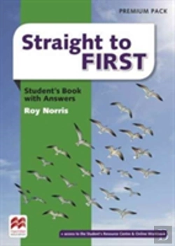 Bertrand.pt - Straight To First Student'S Book With Answers Premium Pack