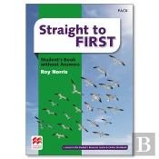 Straight To First Student'S Book Without Answers Pack
