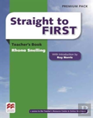 Straight To First Teacher'S Book Premium Pack