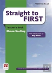 Straight To First Teacher'S Book Premium Pack