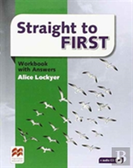Straight To First Workbook With Answers Pack