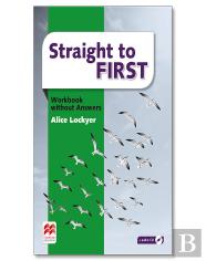 Straight To First Workbook Without Answers Pack