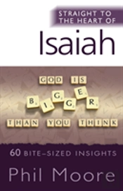 Straight To The Heart Of Isaiah