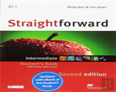 Straightforward (2nd Edition) Intermediate Student'S Book Wi
