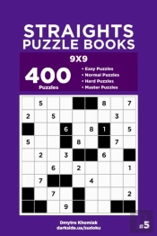 Straights Puzzle Books - 400 Easy To Master Puzzles 9x9 (Volume 5)