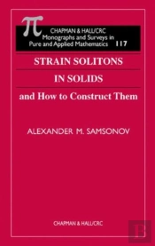 Strain Solitons In Solids And How To Construct Them