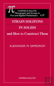 Strain Solitons In Solids And How To Construct Them
