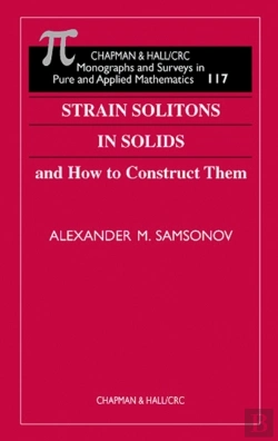 Bertrand.pt - Strain Solitons In Solids And How To Construct Them