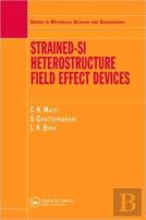 Strained-Si Heterostructure Field Effect Devices