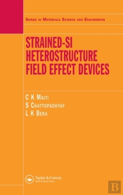 Bertrand.pt - Strained-Si Heterostructure Field Effect Devices