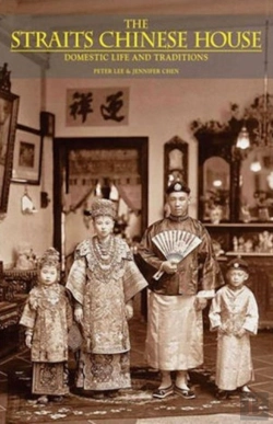 Bertrand.pt - Straits Chinese House: Domestic Life And Traditions