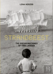 Strandbeest - The Dream Machines of Theo Jansen 